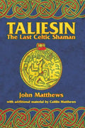 Taliesin: The Last Celtic Shaman - Paperback