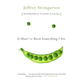 It Must've Been Something I Ate: The Return of the Man Who Ate Everything - Paperback