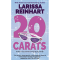 20 Carats: A Maizie Albright "Between Cases" Romantic Comedy Mystery Novella - Paperback