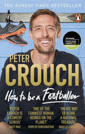 How to Be a Footballer - Paperback