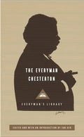The Everyman Chesterton: Edited and Introduced by Ian Ker - Hardcover