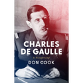 Charles de Gaulle: A Biography - Paperback