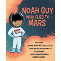 Noah Guy who Flies to Mars - Paperback