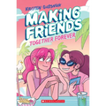 Making Friends: Together Forever: A Graphic Novel (Making Friends #4) - Paperback