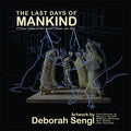 The Last Days of Mankind: A Visual Guide to Karl Kraus' Great War Epic - Hardcover
