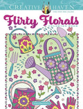 Creative Haven Flirty Florals Coloring Book - Paperback