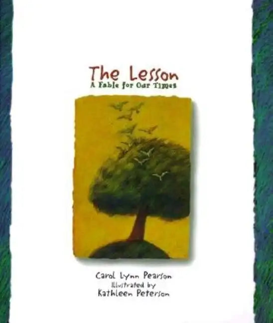 The Lesson: A Fable for Our Times - Hardcover