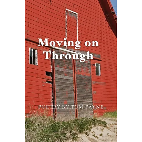 Moving on Through - Paperback