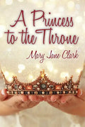 A Princess to the Throne - Paperback
