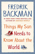 Things My Son Needs to Know about the World - Hardcover