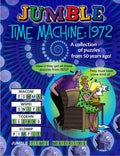 Jumble(r) Time Machine 1972: A Collection of Puzzles from 50 Years Ago! - Paperback