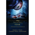F.U.B.B.: Hardcore Horror Novellas - Paperback
