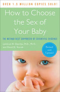 How to Choose the Sex of Your Baby: The Method Best Supported by Scientific Evidence - Paperback