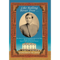 Like Rolling River Free ...: The Story of Swami Saradananda in the West Along with Lives of Sara C. Bull & Sarah J. Farmer - Hardcover