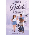 Give a Witch a Chance - Paperback