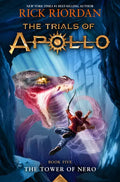 Trials of Apollo, the Book Five: Tower of Nero, The-Trials of Apollo, the Book Five - Paperback
