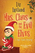 Mrs. Claus and the Evil Elves - Paperback