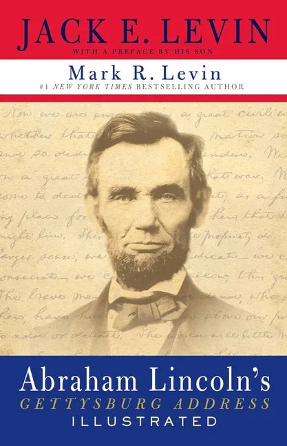 Abraham Lincoln's Gettysburg Address Illustrated - Paperback