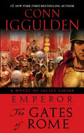 Emperor: The Gates of Rome: A Novel of Julius Caesar; A Roman Empire Novel - Paperback