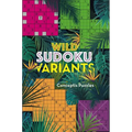 Wild Sudoku Variants - Paperback