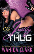 Justify My Thug - Paperback