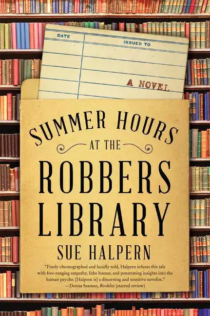 Summer Hours at the Robbers Library - Paperback