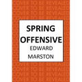 Spring Offensive: The Captivating Wwi Murder Mystery Series - Hardcover