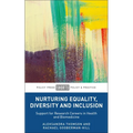 Nurturing Equality, Diversity and Inclusion: Support for Research Careers in Health and Biomedicine - Paperback