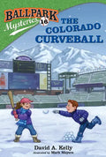Ballpark Mysteries #16: The Colorado Curveball - Paperback