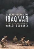 Secret History of the Iraq War - Paperback