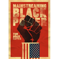 Mainstreaming Black Power - Paperback