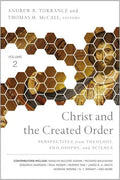 Christ and the Created Order Softcover - Paperback