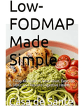Low-FODMAP Made Simple