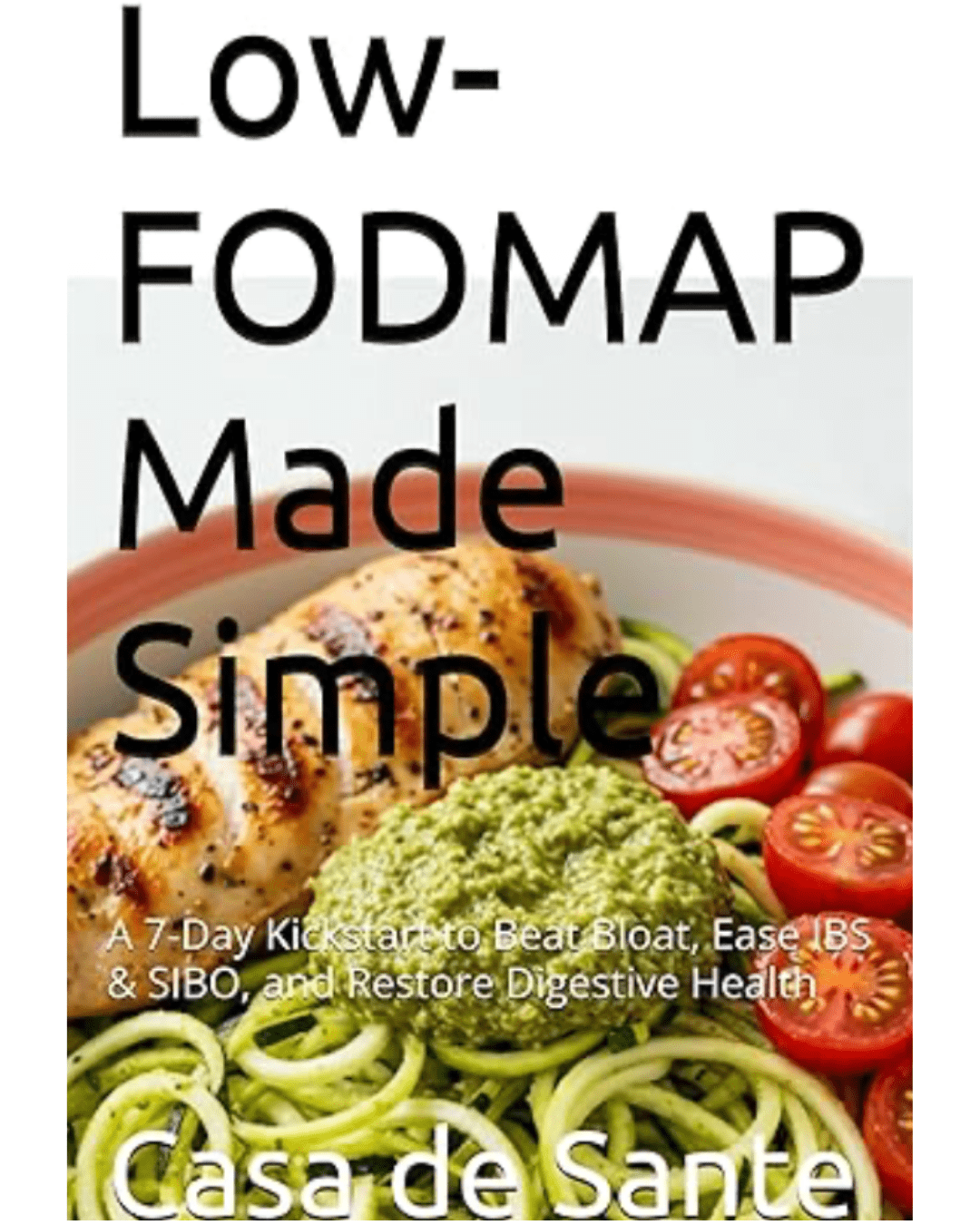 Low-FODMAP Made Simple